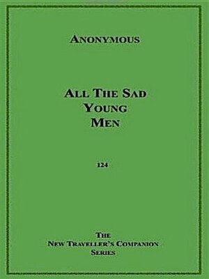 cover image of All the Sad Young Men